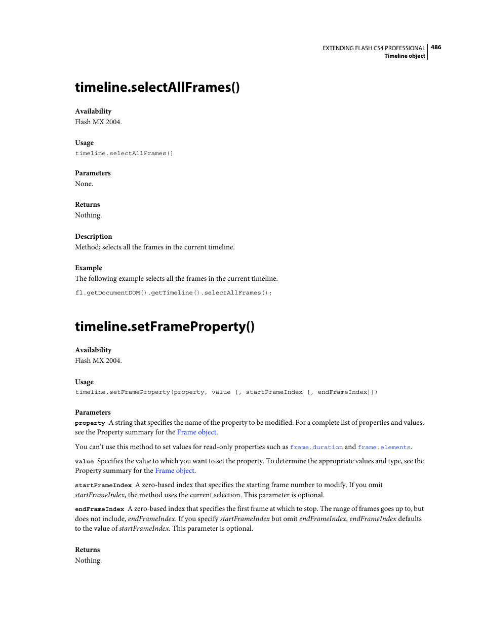 Timeline.selectallframes(), Timeline.setframeproperty() | Adobe Extending Flash Professional CS4 User Manual | Page 508 / 560