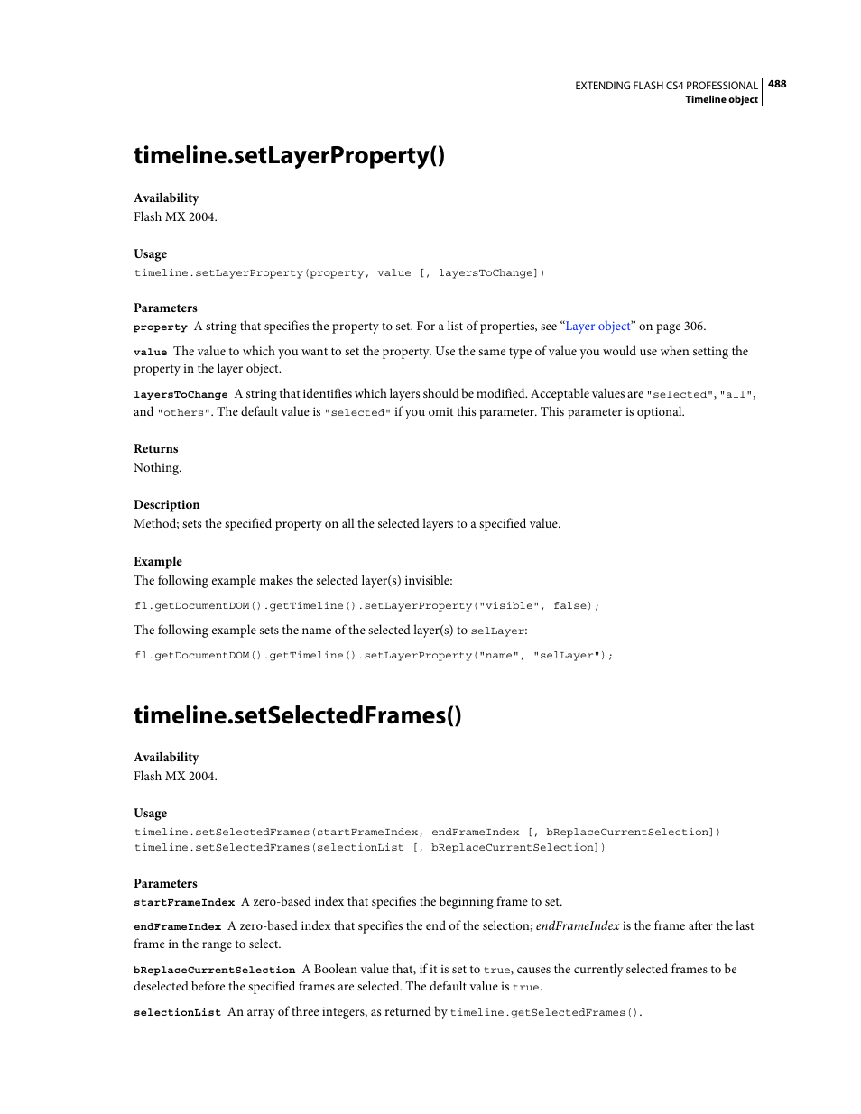 Timeline.setlayerproperty(), Timeline.setselectedframes() | Adobe Extending Flash Professional CS4 User Manual | Page 510 / 560