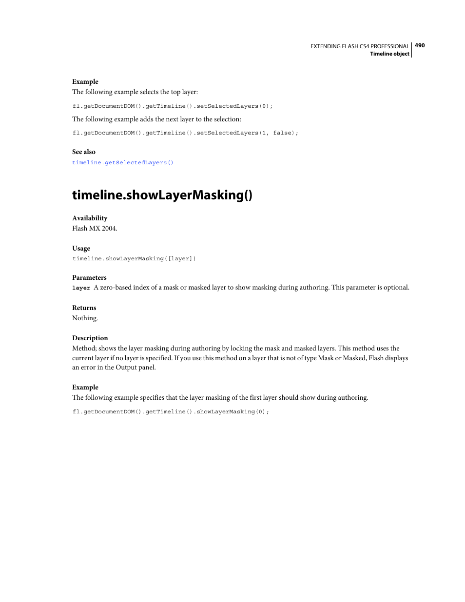 Timeline.showlayermasking() | Adobe Extending Flash Professional CS4 User Manual | Page 512 / 560