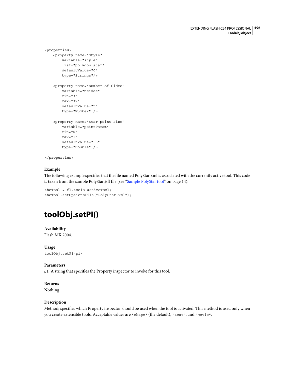 Toolobj.setpi() | Adobe Extending Flash Professional CS4 User Manual | Page 518 / 560
