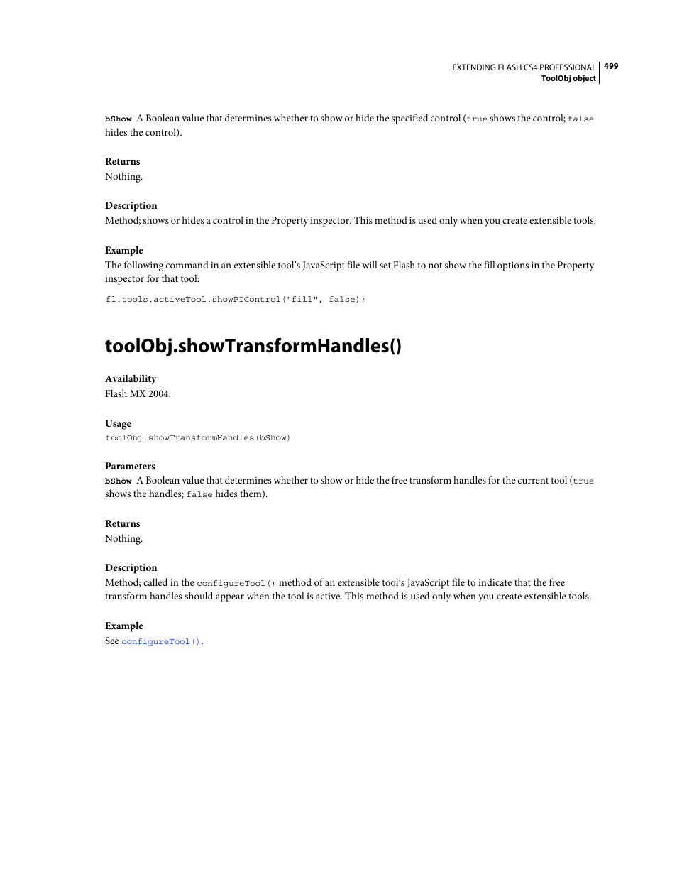 Toolobj.showtransformhandles() | Adobe Extending Flash Professional CS4 User Manual | Page 521 / 560
