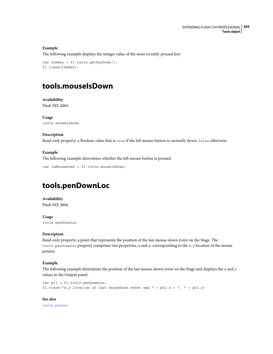 Tools.mouseisdown, Tools.pendownloc | Adobe Extending Flash Professional CS4 User Manual | Page 525 / 560