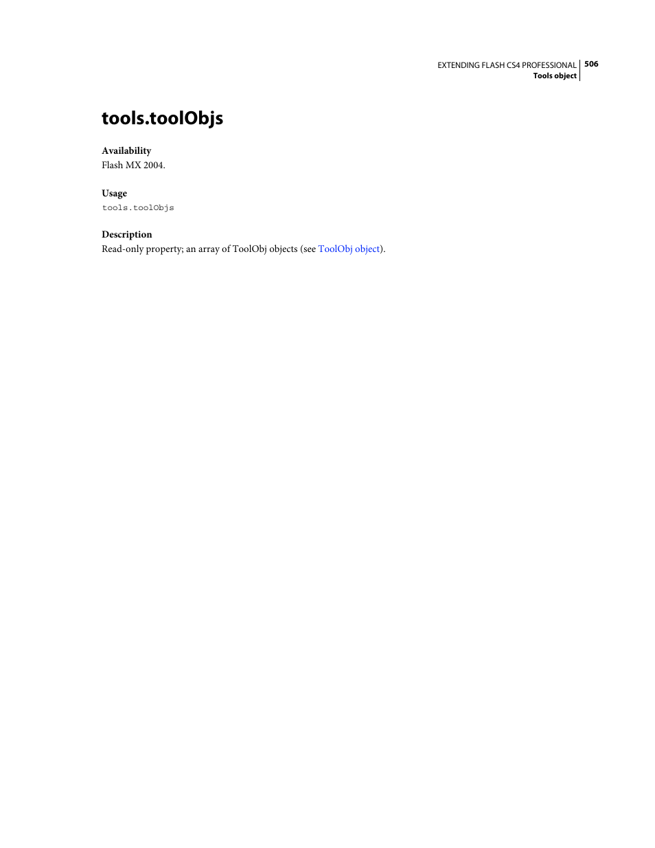 Tools.toolobjs, Array or, Property contains an array of | Adobe Extending Flash Professional CS4 User Manual | Page 528 / 560