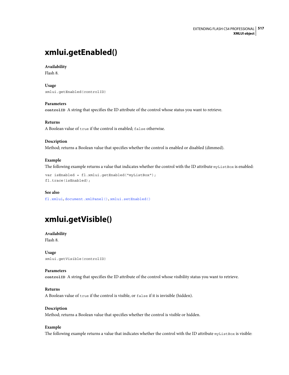 Xmlui.getenabled(), Xmlui.getvisible() | Adobe Extending Flash Professional CS4 User Manual | Page 539 / 560