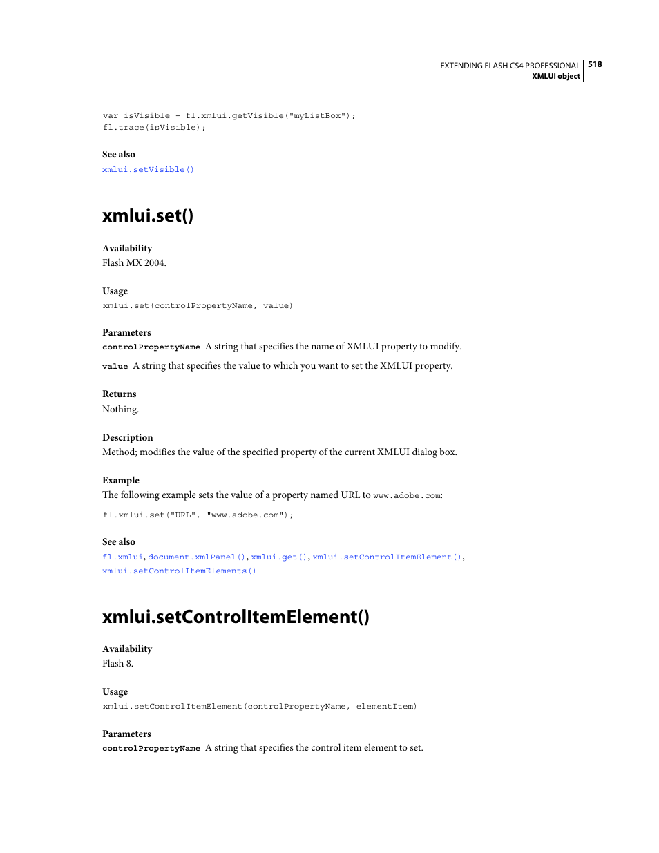 Xmlui.set(), Xmlui.setcontrolitemelement() | Adobe Extending Flash Professional CS4 User Manual | Page 540 / 560