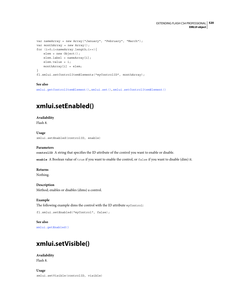 Xmlui.setenabled(), Xmlui.setvisible() | Adobe Extending Flash Professional CS4 User Manual | Page 542 / 560