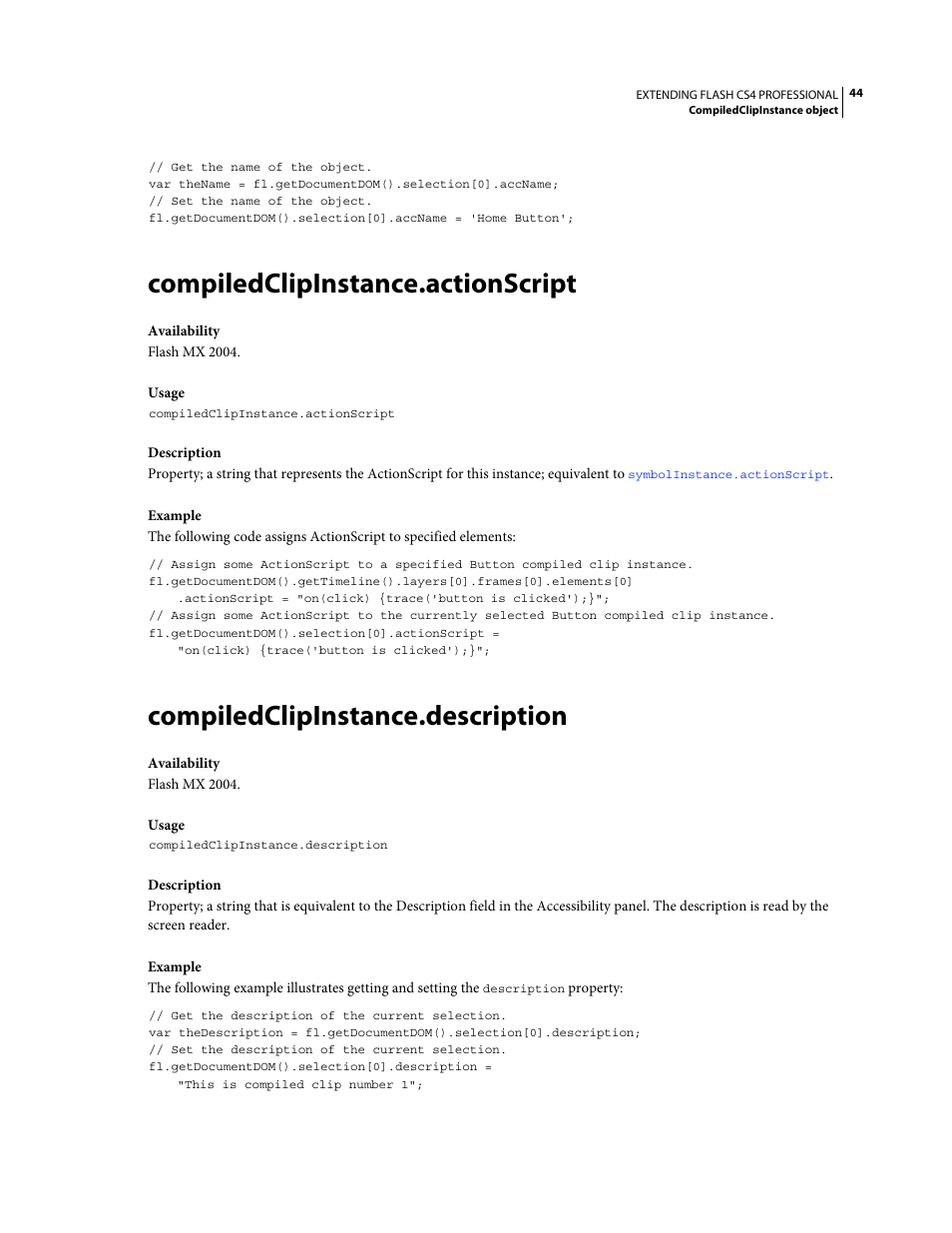 Compiledclipinstance.actionscript, Compiledclipinstance.description | Adobe Extending Flash Professional CS4 User Manual | Page 66 / 560