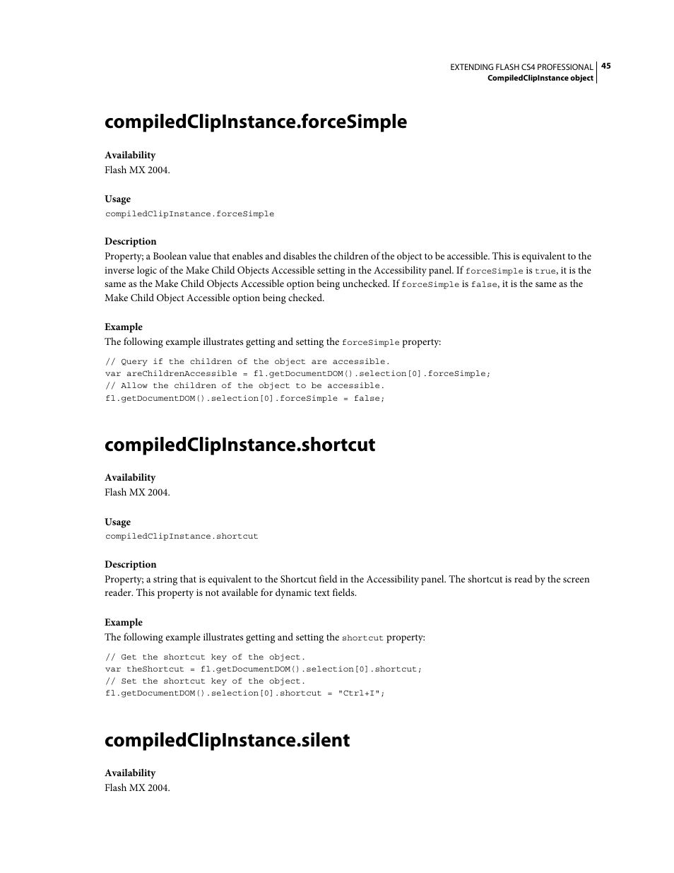 Compiledclipinstance.forcesimple, Compiledclipinstance.shortcut, Compiledclipinstance.silent | Adobe Extending Flash Professional CS4 User Manual | Page 67 / 560