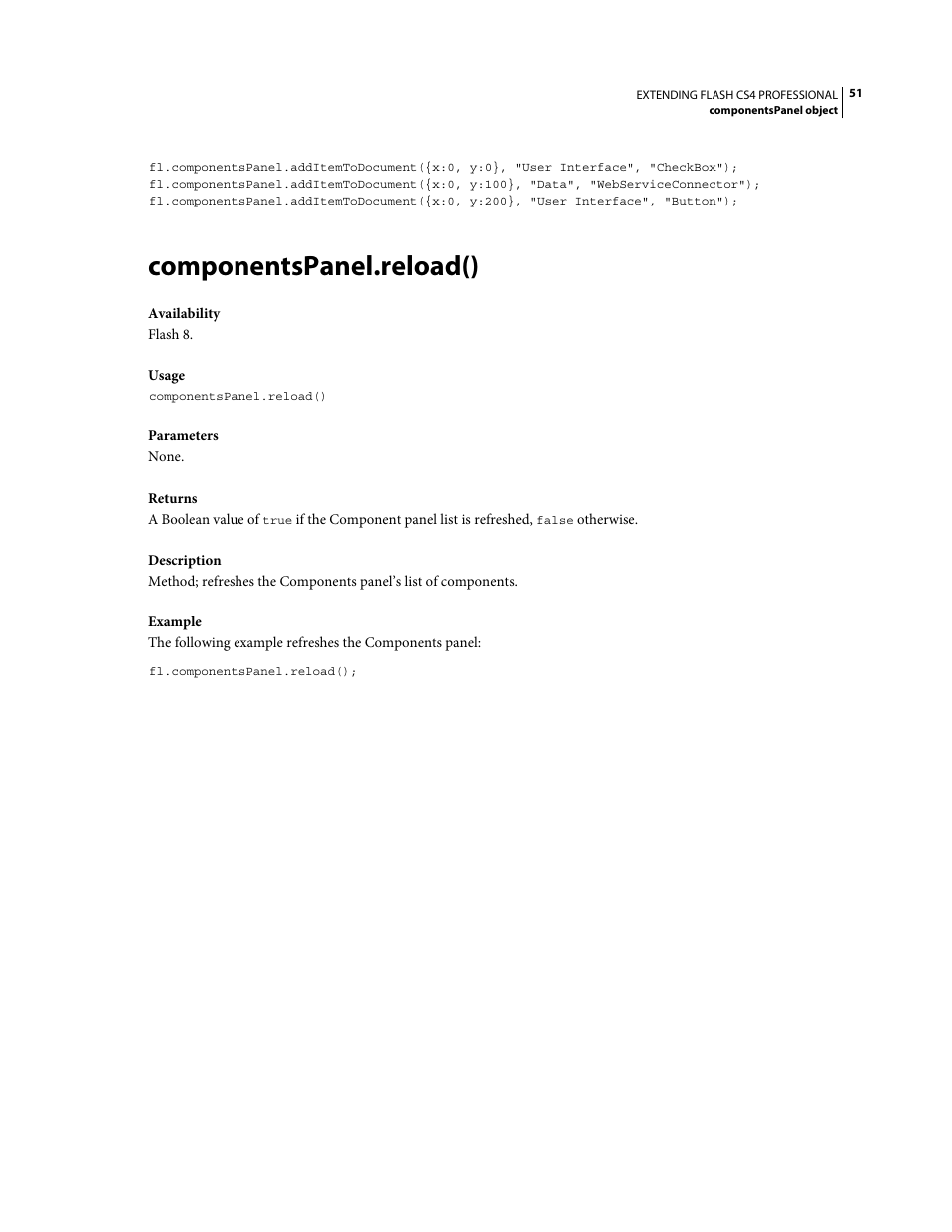 Componentspanel.reload() | Adobe Extending Flash Professional CS4 User Manual | Page 73 / 560