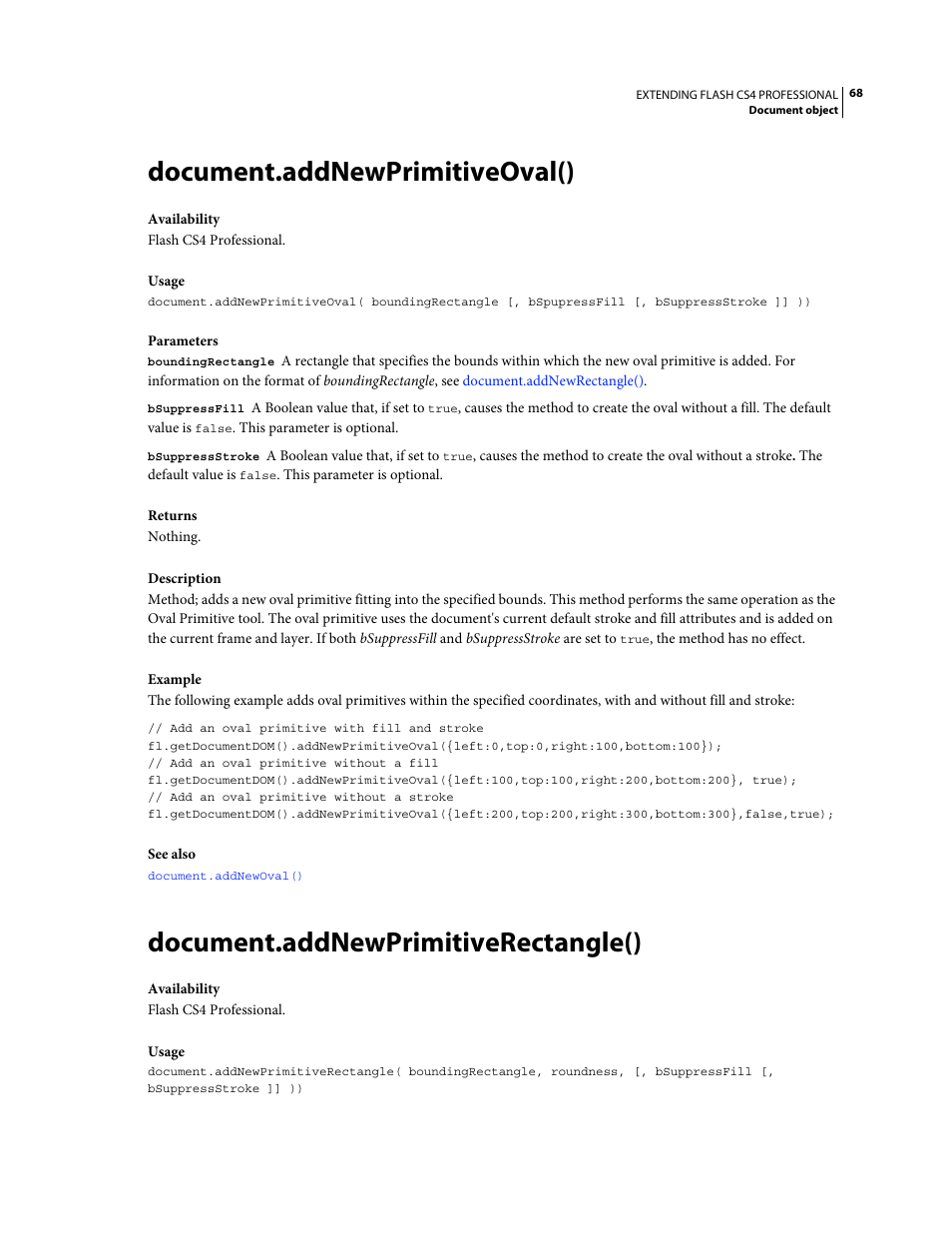 Document.addnewprimitiveoval(), Document.addnewprimitiverectangle() | Adobe Extending Flash Professional CS4 User Manual | Page 90 / 560