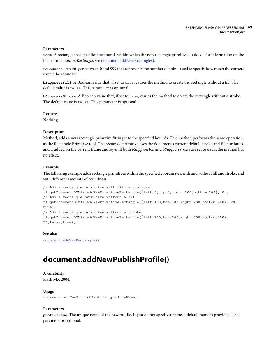 Document.addnewpublishprofile() | Adobe Extending Flash Professional CS4 User Manual | Page 91 / 560
