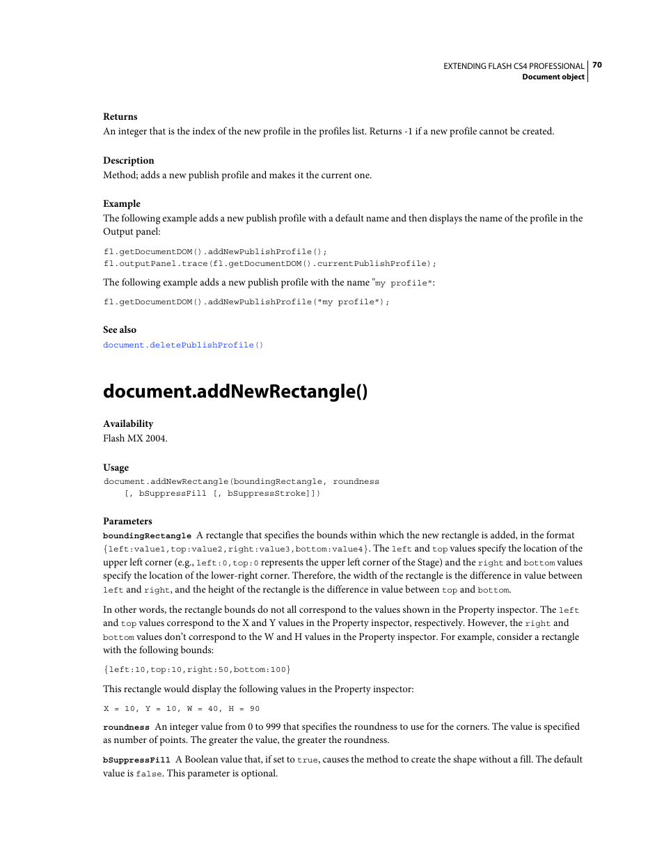 Document.addnewrectangle() | Adobe Extending Flash Professional CS4 User Manual | Page 92 / 560