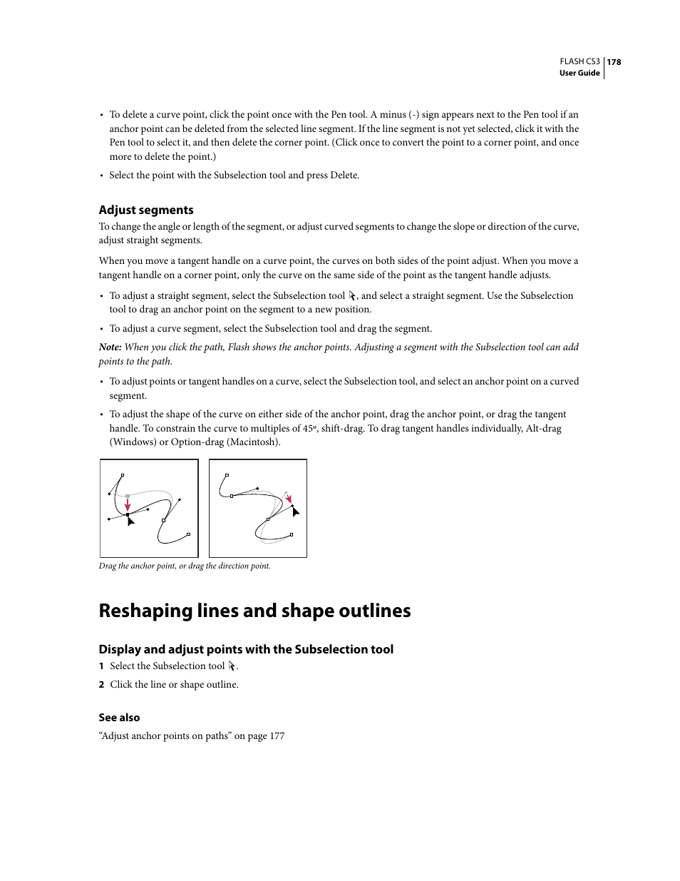 Adjust segments, Reshaping lines and shape outlines | Adobe Flash Professional CS3 User Manual | Page 184 / 527