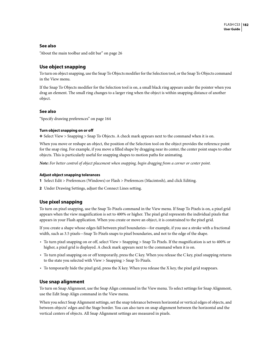 Use object snapping, Use pixel snapping, Use snap alignment | Adobe Flash Professional CS3 User Manual | Page 188 / 527