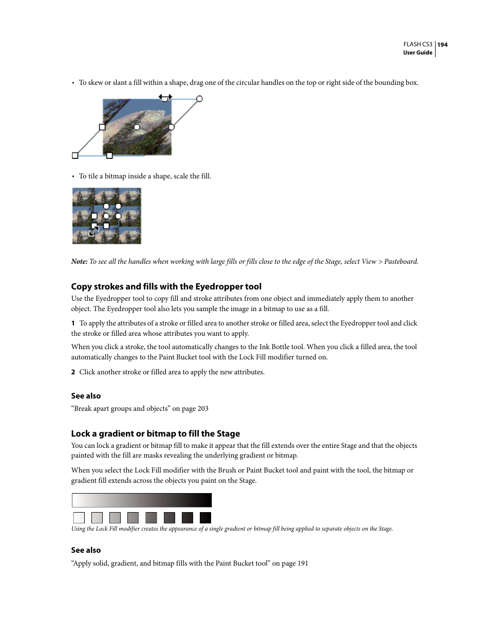 Copy strokes and fills with the eyedropper tool, Lock a gradient or bitmap to fill the stage | Adobe Flash Professional CS3 User Manual | Page 200 / 527