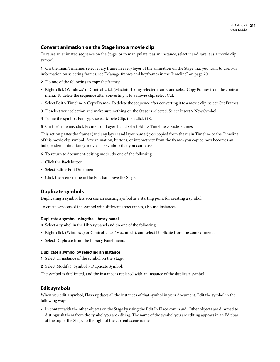 Convert animation on the stage into a movie clip, Duplicate symbols, Edit symbols | Adobe Flash Professional CS3 User Manual | Page 217 / 527