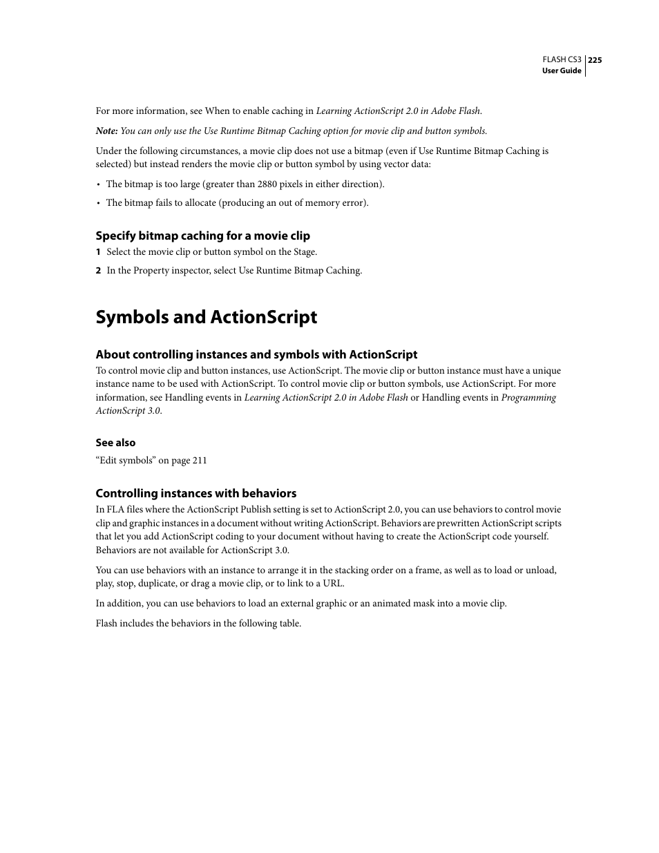 Specify bitmap caching for a movie clip, Symbols and actionscript, Controlling instances with behaviors | Adobe Flash Professional CS3 User Manual | Page 231 / 527