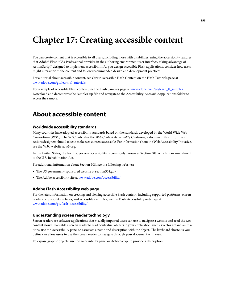 Chapter 17: creating accessible content, About accessible content, Worldwide accessibility standards | Understanding screen reader technology | Adobe Flash Professional CS3 User Manual | Page 359 / 527