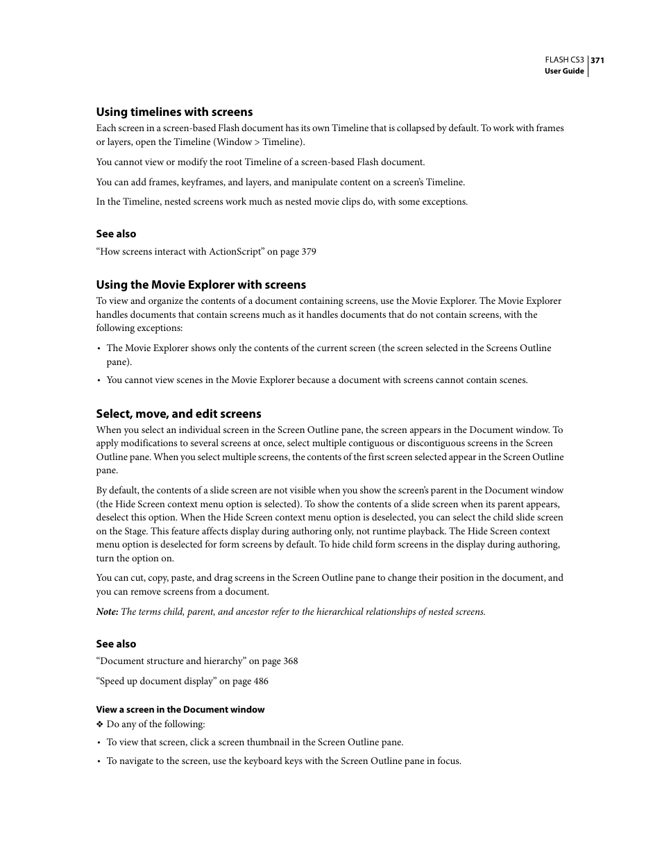 Using timelines with screens, Using the movie explorer with screens, Select, move, and edit screens | Adobe Flash Professional CS3 User Manual | Page 377 / 527