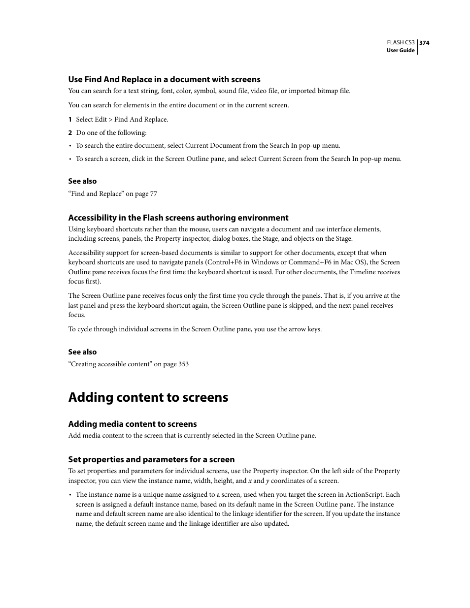 Use find and replace in a document with screens, Adding content to screens, Adding media content to screens | Set properties and parameters for a screen | Adobe Flash Professional CS3 User Manual | Page 380 / 527