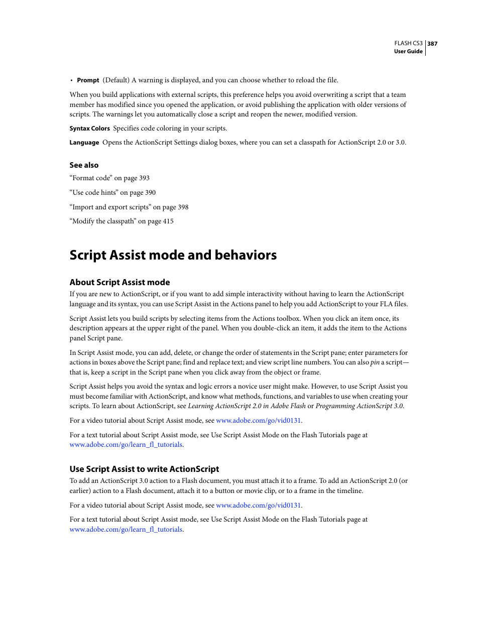 Script assist mode and behaviors, About script assist mode, Use script assist to write actionscript | Adobe Flash Professional CS3 User Manual | Page 393 / 527