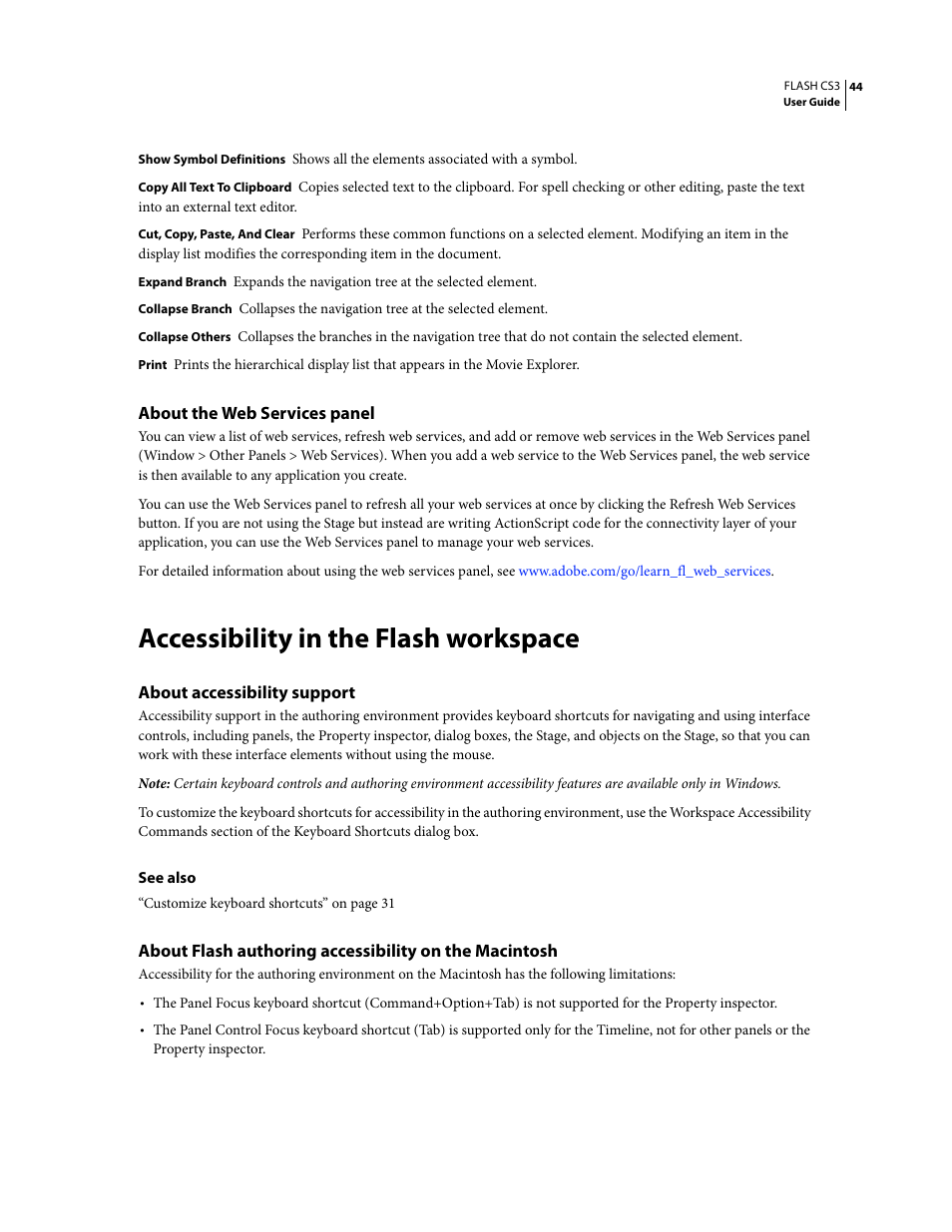 About the web services panel, Accessibility in the flash workspace, About accessibility support | Adobe Flash Professional CS3 User Manual | Page 50 / 527