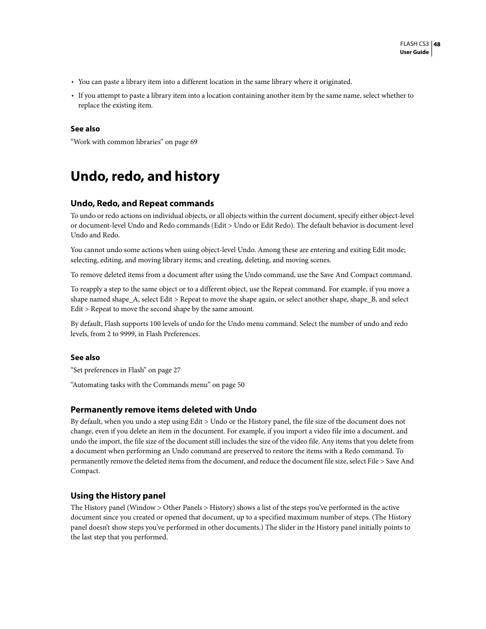 Undo, redo, and history, Undo, redo, and repeat commands, Permanently remove items deleted with undo | Using the history panel | Adobe Flash Professional CS3 User Manual | Page 54 / 527