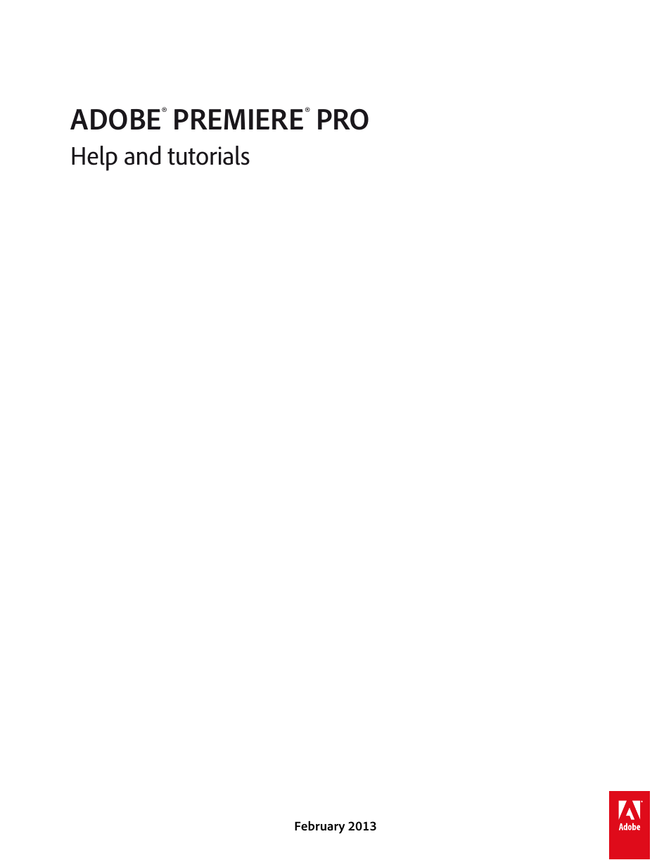 Adobe Premiere Pro CS6 User Manual | 485 pages