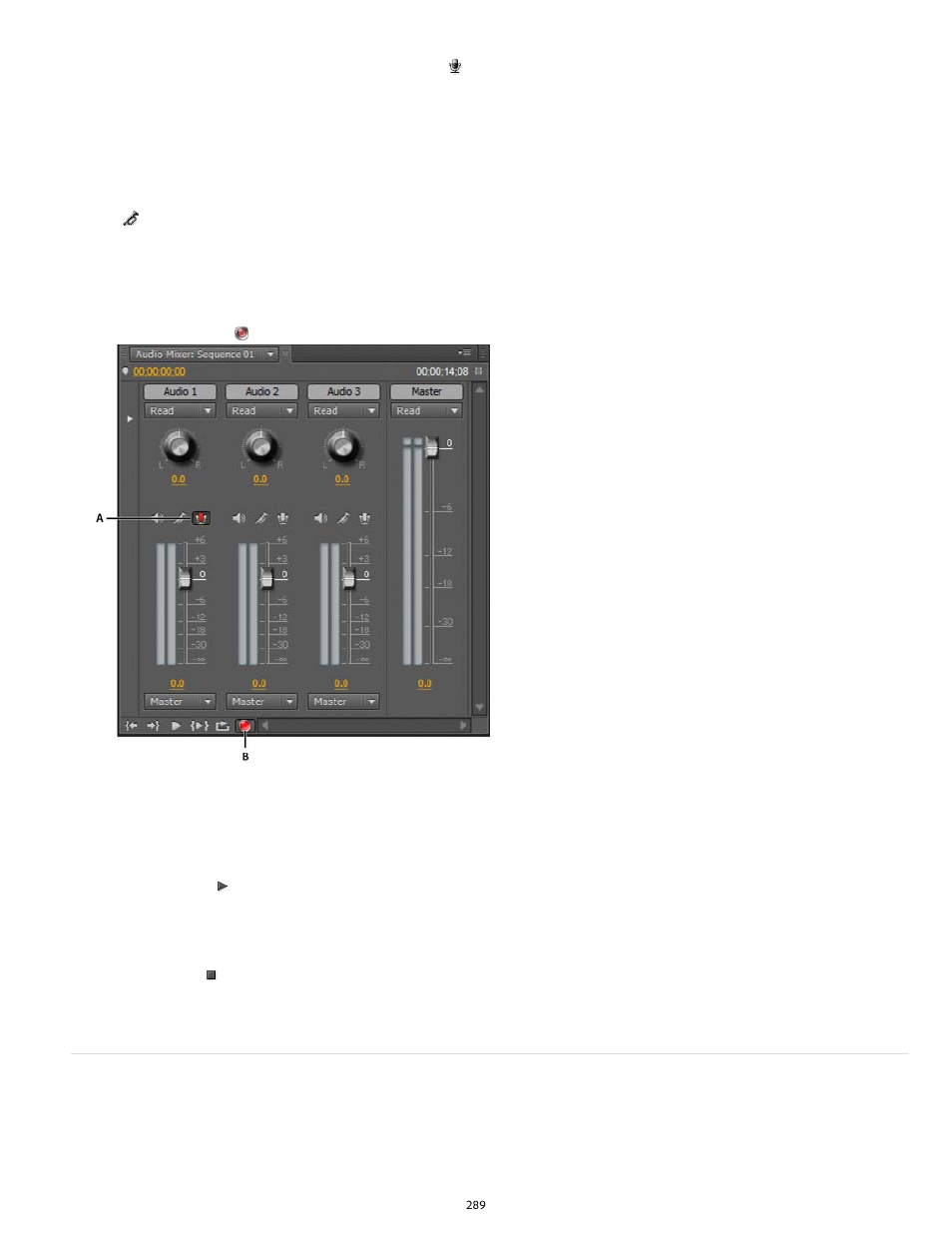 Mute input during recording | Adobe Premiere Pro CS6 User Manual | Page 293 / 485