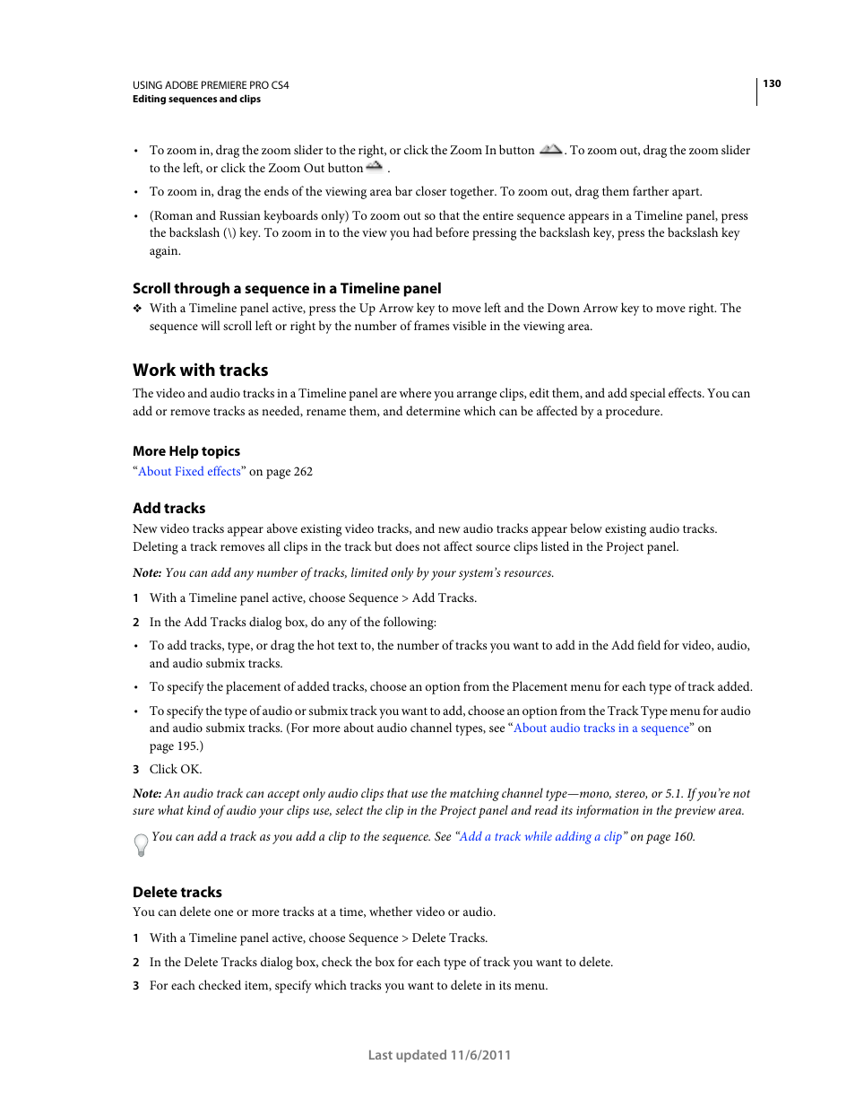 Scroll through a sequence in a timeline panel, Work with tracks, Add tracks | Delete tracks | Adobe Premiere Pro CS4 User Manual | Page 136 / 491