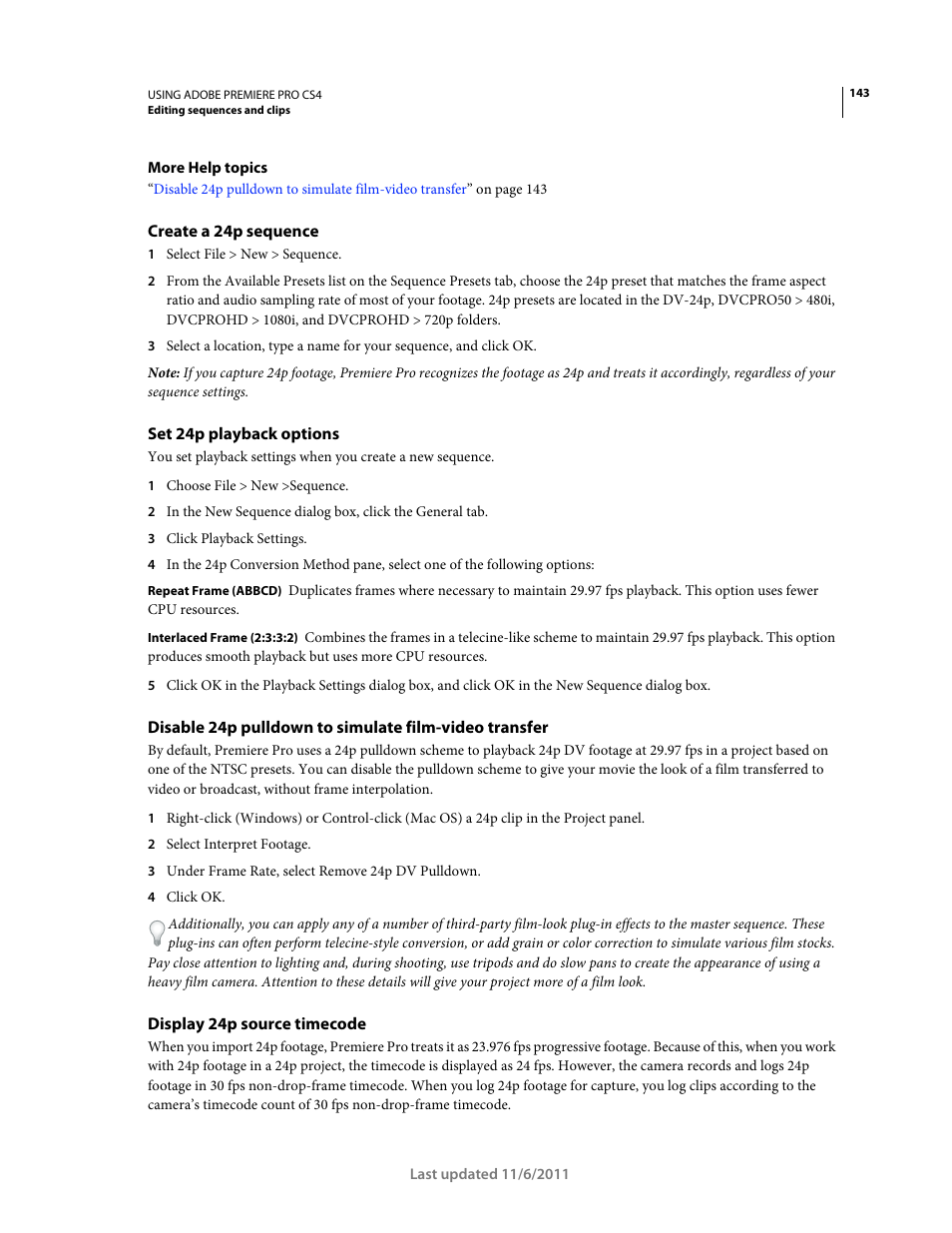 Create a 24p sequence, Set 24p playback options, Display 24p source timecode | Adobe Premiere Pro CS4 User Manual | Page 149 / 491