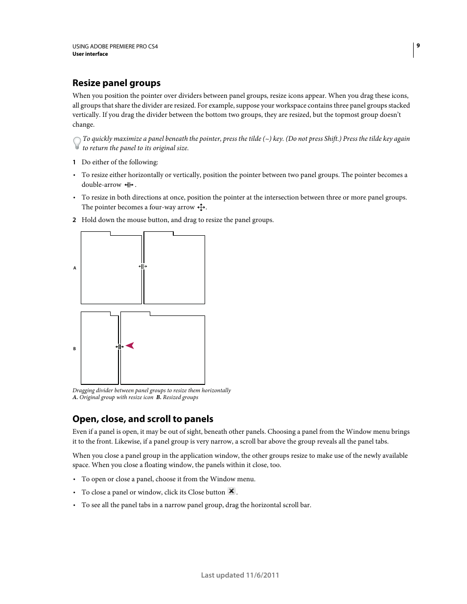 Resize panel groups, Open, close, and scroll to panels | Adobe Premiere Pro CS4 User Manual | Page 15 / 491