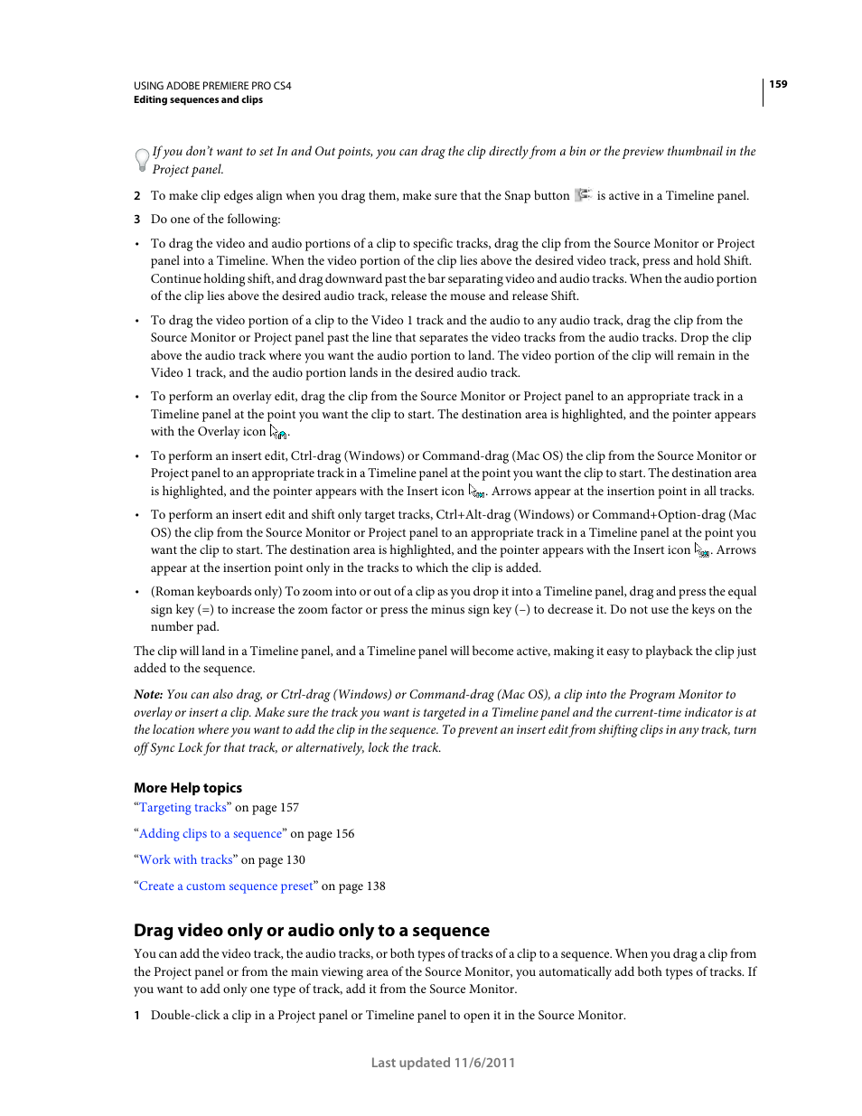 Drag video only or audio only to a sequence | Adobe Premiere Pro CS4 User Manual | Page 165 / 491