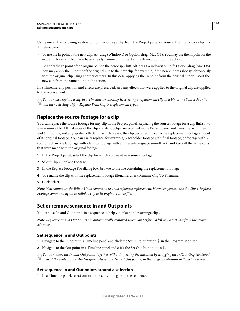 Replace the source footage for a clip, Set or remove sequence in and out points, Set sequence in and out points | Set sequence in and out points around a selection | Adobe Premiere Pro CS4 User Manual | Page 170 / 491