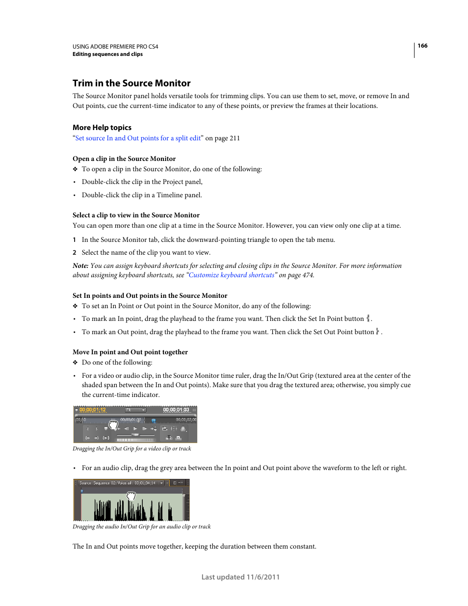 Trim in the source monitor | Adobe Premiere Pro CS4 User Manual | Page 172 / 491