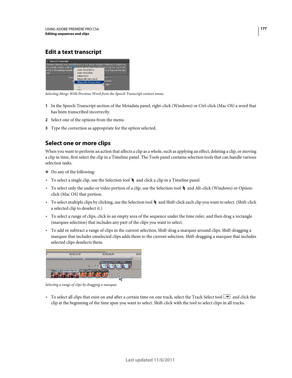 Edit a text transcript, Select one or more clips, Using the track selection tool, see | Adobe Premiere Pro CS4 User Manual | Page 183 / 491