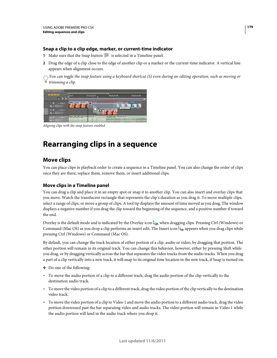 Rearranging clips in a sequence, Move clips, Move clips in a timeline panel | Adobe Premiere Pro CS4 User Manual | Page 185 / 491