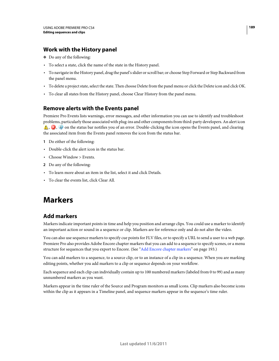 Work with the history panel, Remove alerts with the events panel, Markers | Add markers | Adobe Premiere Pro CS4 User Manual | Page 195 / 491