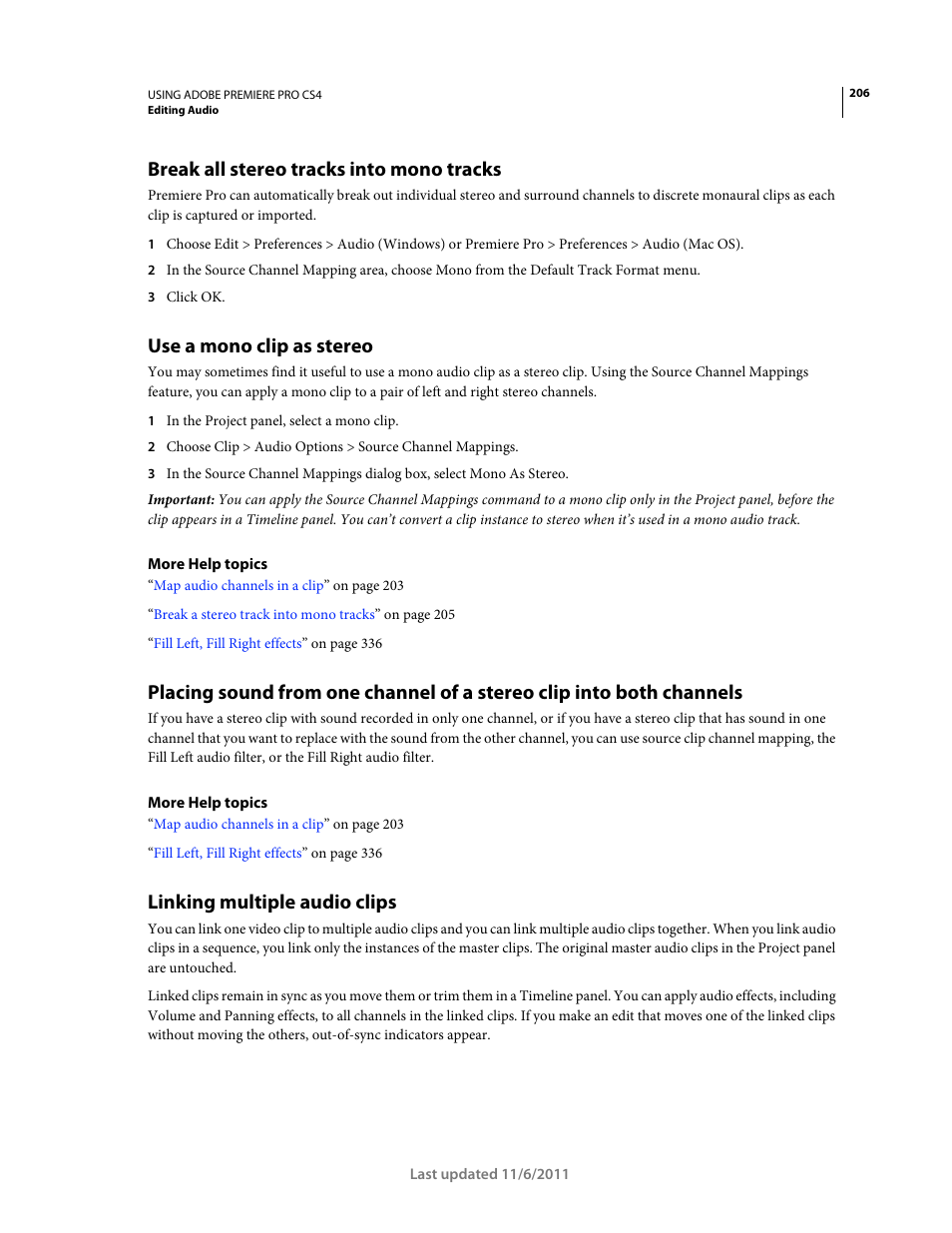 Break all stereo tracks into mono tracks, Use a mono clip as stereo, Linking multiple audio clips | Adobe Premiere Pro CS4 User Manual | Page 212 / 491