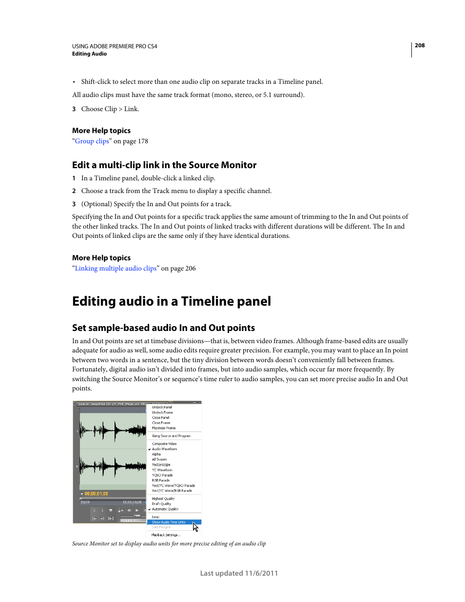 Edit a multi-clip link in the source monitor, Editing audio in a timeline panel, Set sample-based audio in and out points | Adobe Premiere Pro CS4 User Manual | Page 214 / 491