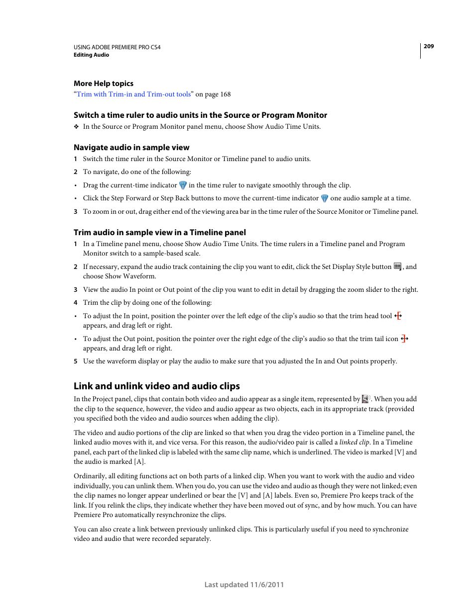 Navigate audio in sample view, Trim audio in sample view in a timeline panel, Link and unlink video and audio clips | Adobe Premiere Pro CS4 User Manual | Page 215 / 491