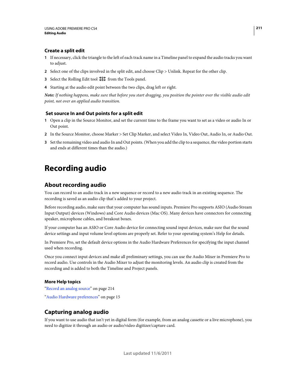 Create a split edit, Set source in and out points for a split edit, Recording audio | About recording audio, Capturing analog audio | Adobe Premiere Pro CS4 User Manual | Page 217 / 491