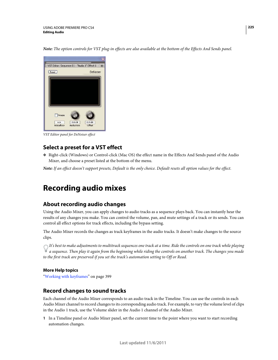 Select a preset for a vst effect, Recording audio mixes, About recording audio changes | Record changes to sound tracks | Adobe Premiere Pro CS4 User Manual | Page 231 / 491