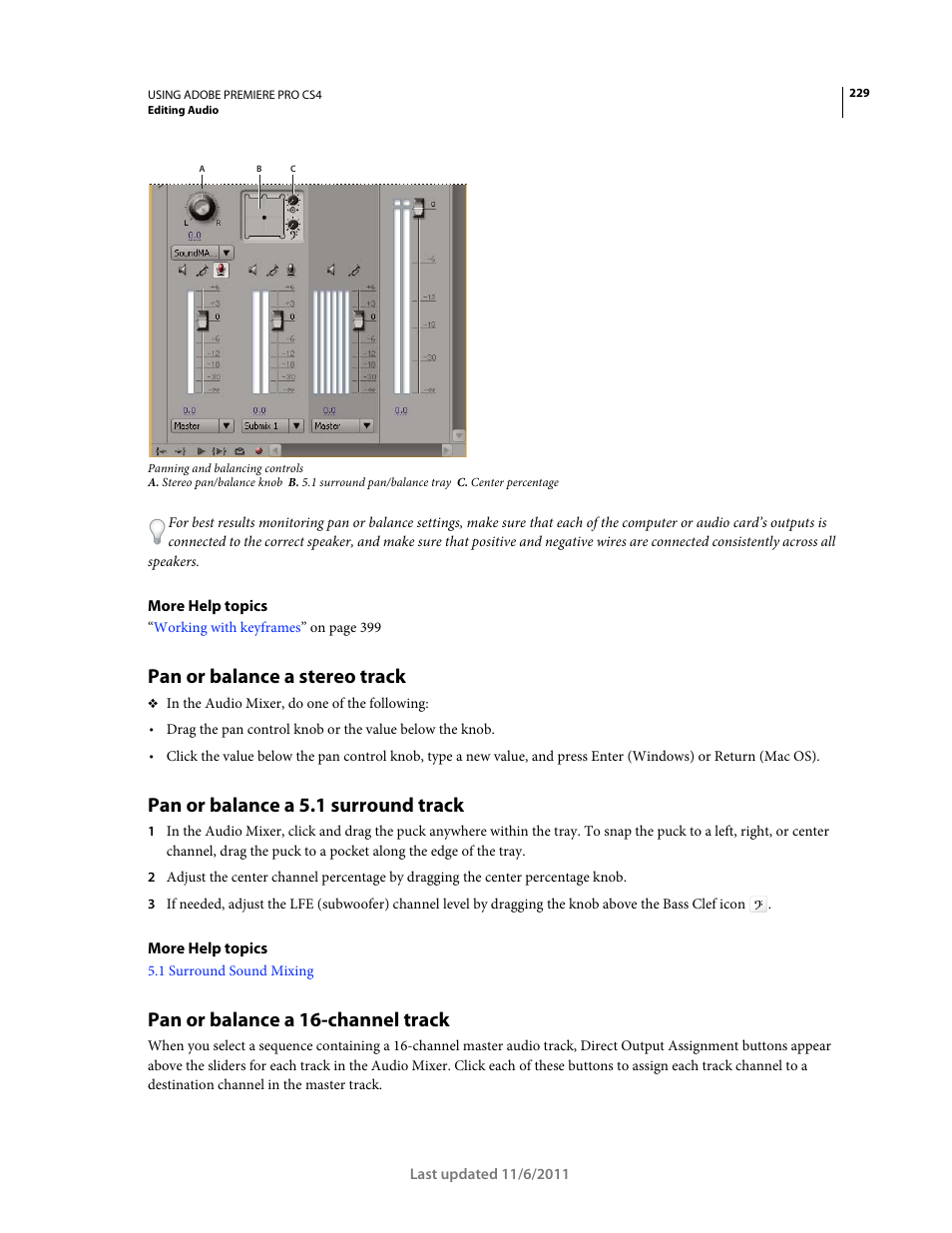 Pan or balance a stereo track, Pan or balance a 5.1 surround track, Pan or balance a 16-channel track | Adobe Premiere Pro CS4 User Manual | Page 235 / 491