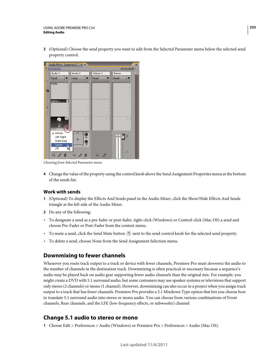 Work with sends, Downmixing to fewer channels, Change 5.1 audio to stereo or mono | Adobe Premiere Pro CS4 User Manual | Page 239 / 491