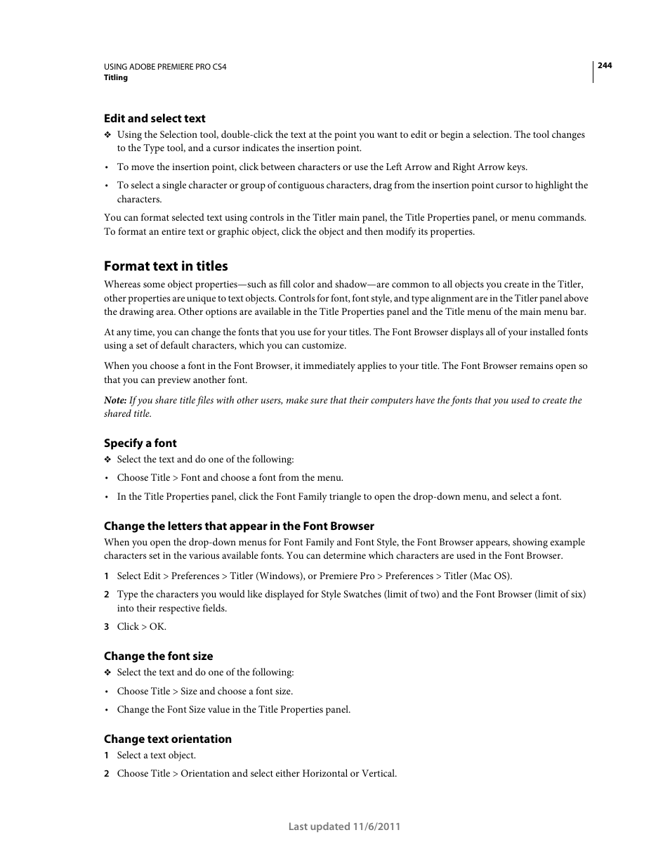 Edit and select text, Format text in titles, Specify a font | Change the letters that appear in the font browser, Change the font size, Change text orientation | Adobe Premiere Pro CS4 User Manual | Page 250 / 491