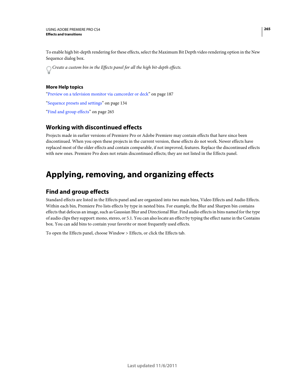 Working with discontinued effects, Applying, removing, and organizing effects, Find and group effects | Adobe Premiere Pro CS4 User Manual | Page 271 / 491