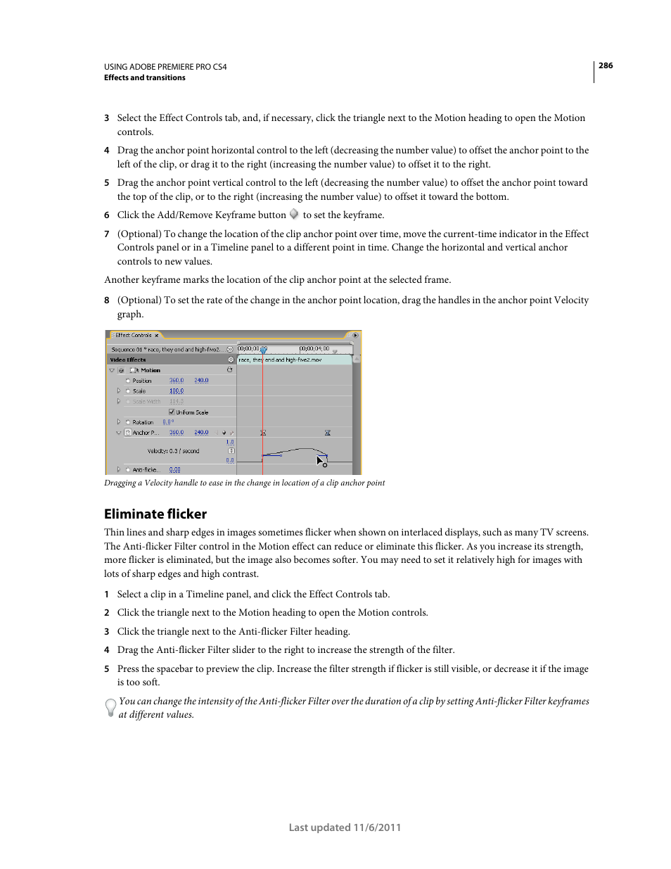 Eliminate flicker | Adobe Premiere Pro CS4 User Manual | Page 292 / 491