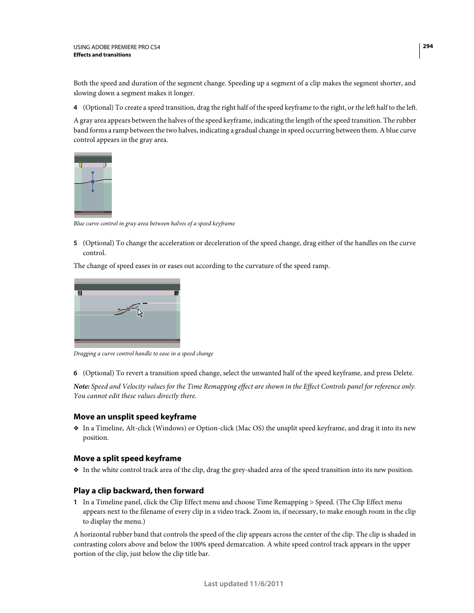 Move an unsplit speed keyframe, Move a split speed keyframe, Play a clip backward, then forward | Adobe Premiere Pro CS4 User Manual | Page 300 / 491