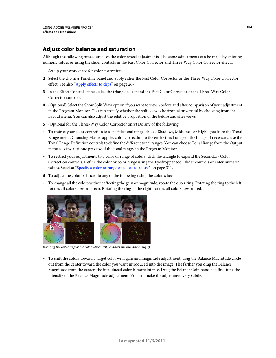 Adjust color balance and saturation | Adobe Premiere Pro CS4 User Manual | Page 310 / 491